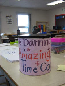 Our Time Capsule... a work in progress! 